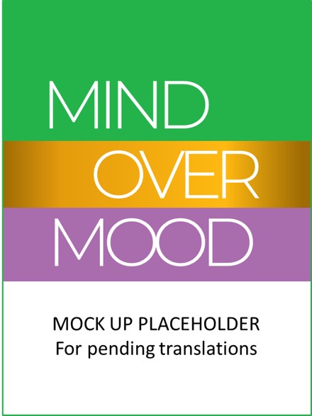 placeholder for the pending translations of the second edition of mind over mood